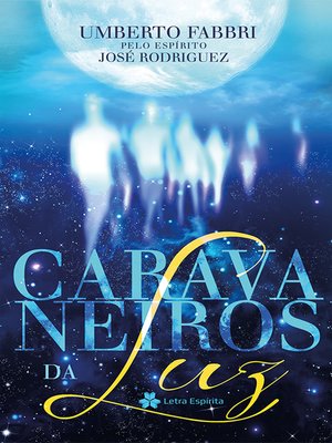 cover image of Caravaneiros da Luz